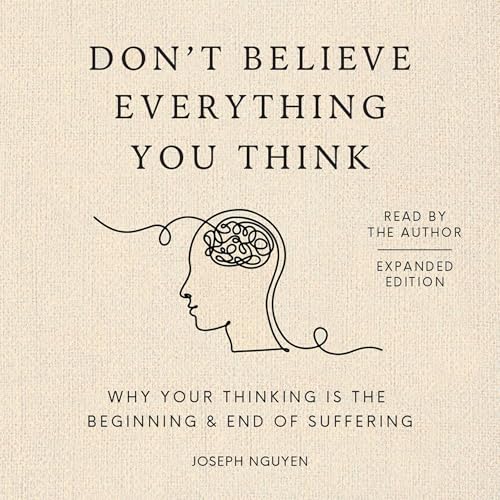 Don't Believe Everything You Think book cover